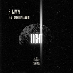 Light - 513Jaayy feat. Anthony Kannon