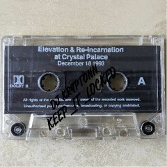 Swan E, then Donovan Bad Boy Smith & MC MC & MC Stevie Hyper D - Elevation & Reincarnation 18-12-93