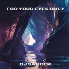 For your eyes only