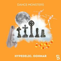 Hypedelic & OOhmar - Dance Monsters