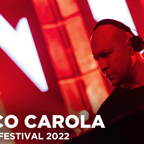 MARCO CAROLA at Music On Festival 2022