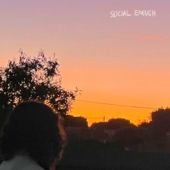 Social Enough