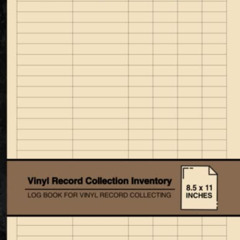 [Read] EPUB 🖋️ Vinyl Record Collection Inventory: Log Book For Vinyl Record Collecti