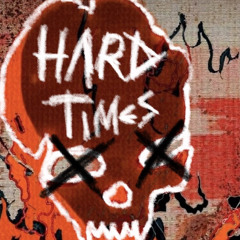 Hard Times (Prod. by Tellingbeatzz)