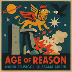 Age of Reason by Oussama Arichi & Nadia Selvaggi