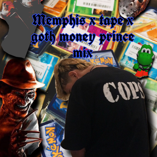 Stream Memphis x GOTH $ PRINCE mix (prod KXLLYXU) by Ğ̈Ȏ̈T̑̈H̑̈ PRINCE ...