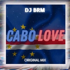 DJ BRM - REMIX CABO LOVE