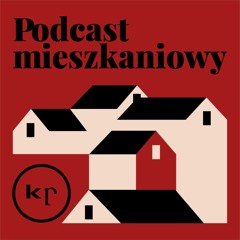 #10 Mainstreamowe narracje o mieszkaniówce | Januszewska