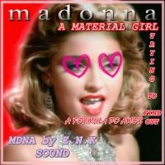 Material Girl trying to find out A Fórmula do Amor (E.N.K Mash Up Mix) [feat. Kid Abelha]