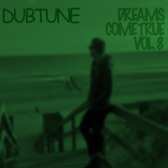 [melodic Techno] Dubtune - Dreams Come True Vol. 8