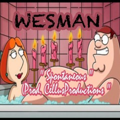Wesman - Spontaneous (Prod.CellusProductions)