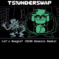 [UT/DR] TS!UNDERSWAP - Let's Boogie (SEGA Genesis Remix)