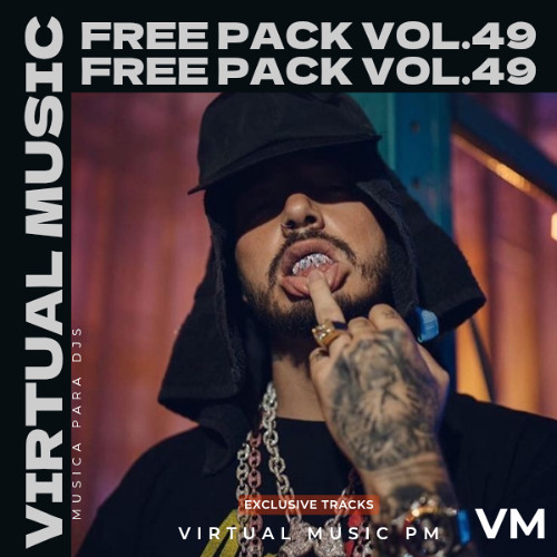 FREE PACK VOL.49 REGGAETON - MASHUPS - EDITS - EXTENDED MIX (FREE DOWNLOAD)