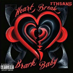 Heart Break Baby
