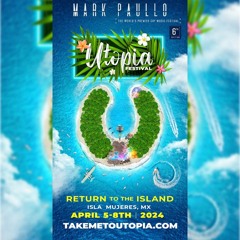 Utopia Festival 2024 DJ Contest - Mark Paullo #TakeMeToUtopia