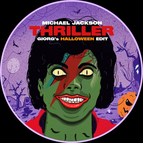 Stream Michael Jackson - Thriller (GIORG's Halloween Edit) [FREE DOWNLOAD]  by GIORG | Listen online for free on SoundCloud