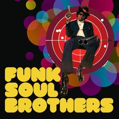 Funk Soul Brothers Part 11