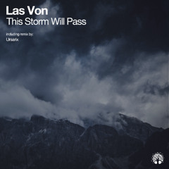 [ETREE504] Las Von - This Storm Will Pass (Ursarix Remix)
