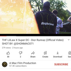 THF LilLaw X Super DC - Dior Runnaz (Official Video) SHOT BY SHONMAC071.mp3