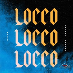 LOCCO (feat. SEEYAH TARGET)