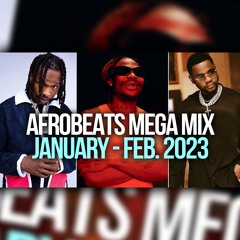 NEW AFROBEATS MEGA MIX 2023 | January [Kizz Daniel, Asake, Seyi Vibez, Naira Marley, WizKid, Davido]