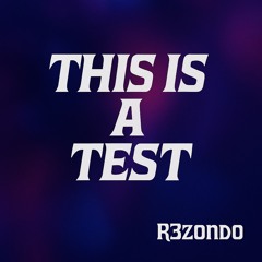This Is a Test