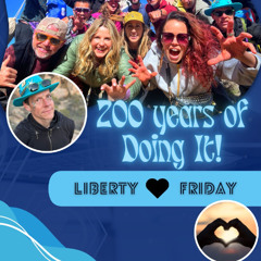 200 years of Doing It!  Friday Night