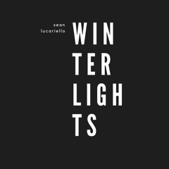 Winter Lights - Sean Lucariello