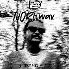 Guest Mix 07 {NORI.wav}