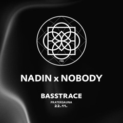 BT065 w/ NADIN & NOBODY