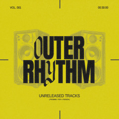 OUTER RHYTHM / VOL. 001