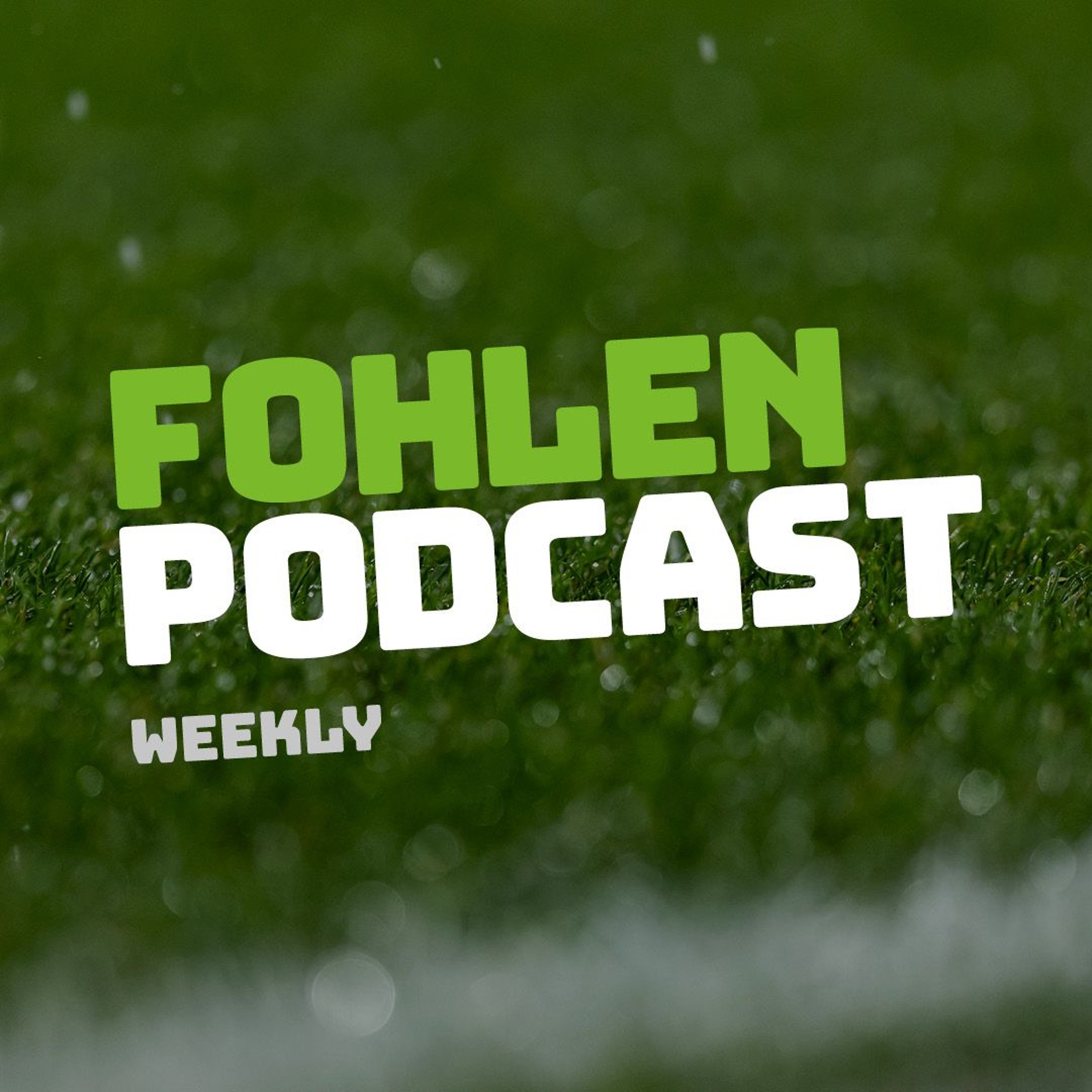 FohlenPodcast - WEEKLY 19 | Nach der Sommerpause ist vor dem Trainingsauftakt episode artwork