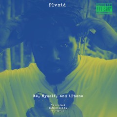 ME, MYSELF & iPHONE (EP)