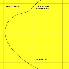 RIOCAST07 Pieter Kock - It's Raining Toothpicks
