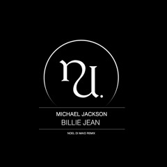 Michael Jackson - Billie Jean (Noel Di Maio Remix) (SC Preview)