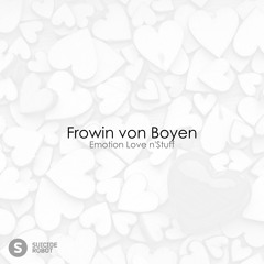 Frowin von Boyen - Emotion Love n'Stuff