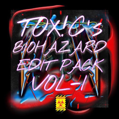 TOX!C's BIOHAZARD EDIT PACK VOL-1 (BIRTHDAY GIFT PACK)
