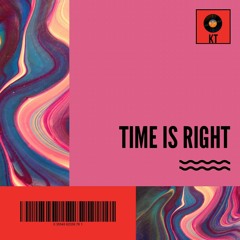 KT - Time Is Right