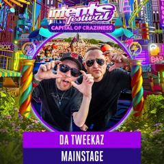 Liveset Da Tweekaz - Intents Festival 2025