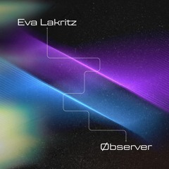 Fusion (Original Mix)_Eva Lakritz, Øbserver_ FREE DOWNLOAD