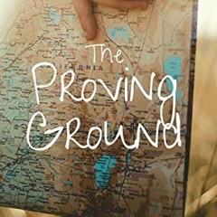 Read online The Proving Ground: A 12-Month Solo Road Trip Across America by  Jamie May