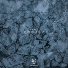 Premiere: DAHRYL "Dub Smak" - Soma Records