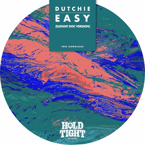 Dutchie - Easy (Elefant Doc Version)