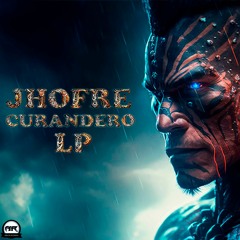 Jhofre - Curandero LP