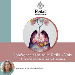 Cohérence Reiki Voix