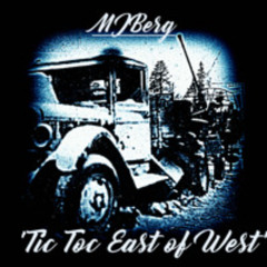 'Tic Toc East of West'