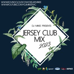 JERSEY CLUB 2023 MIX