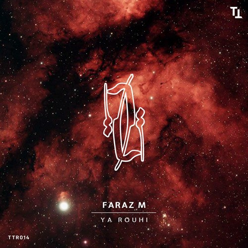 Faraz M - Ya Rouhi  (Original Mix)