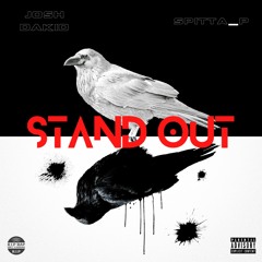 Josh Dakid - Stand Out FT Spitta_P