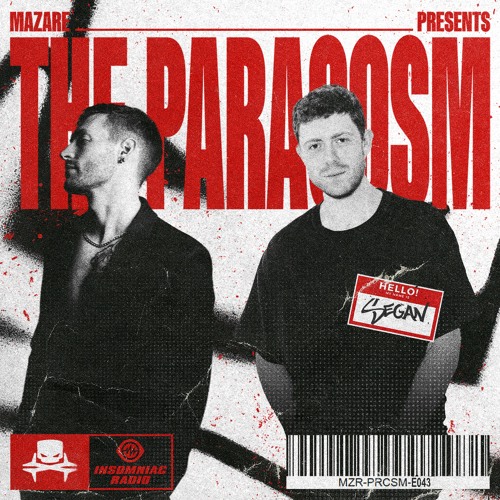 Mazare Presents: The Paracosm #043 (starring: Segan) [Insomniac Radio]